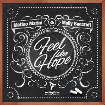 Matteo Marini feat. Molly Bancroft Feel Like Hope - Jack & Joy Millennium Mix