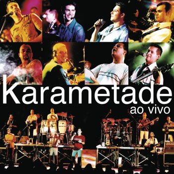 Karametade A Dança Do Karametade