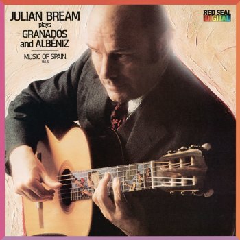 Enrique Granados feat. Julian Bream La Maja de Goya (Tonadilla)