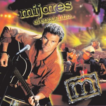 Mijares Soldado Del Amor - En Vivo