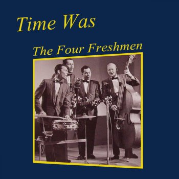 The Four Freshmen Spring Is Here