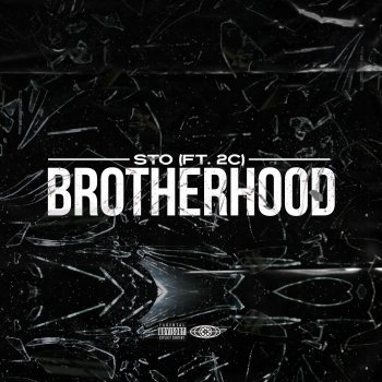 Sto feat. 2C Brotherhood