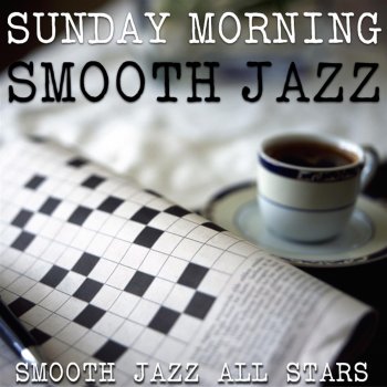 Smooth Jazz All Stars From a Distance