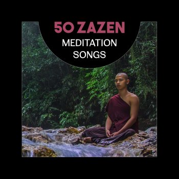 Yoga Enlightenment Paradise - 50 Zazen Meditation Songs – Calming Mindfulness, Yoga Exercises, Asian Zen Music, New Age Total Relaxation, Sounds of Nature, Buddhist Meditation
