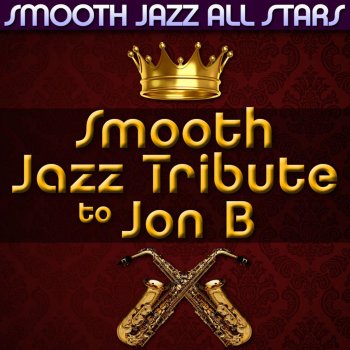 Smooth Jazz All Stars I Do (Watcha Say Boo)