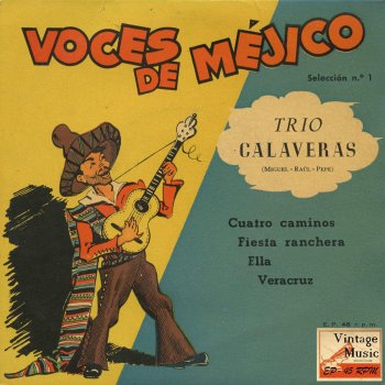 Trío Calaveras Ella (Ranchera)
