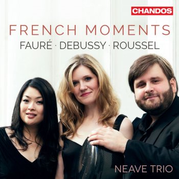 Neave Trio Piano Trio No. 1 in G Major, L. 3: III. Andante espressivo