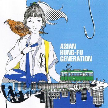 ASIAN KUNG-FU GENERATION Hello Hello