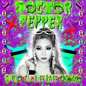 Diplo, CL, OG Maco & Riff Raff Doctor Pepper (feat. CL, RiFF RAFF & OG Maco)