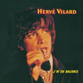 Hervé Vilard Du mal d'elle