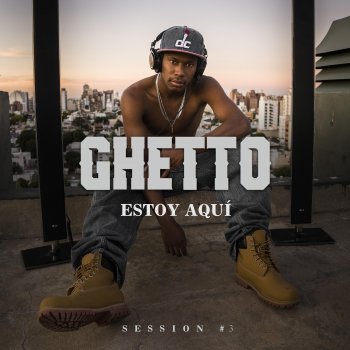 Ghetto Estoy Aquí