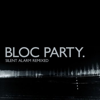 Bloc Party Helicopter (Whitey Version)