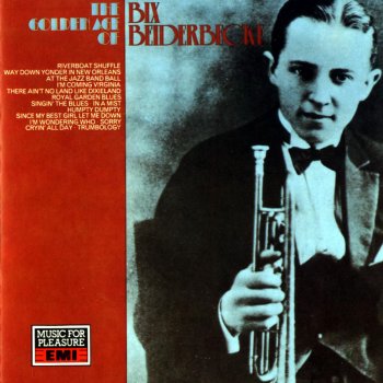 Bix Beiderbecke Cryin' All Day