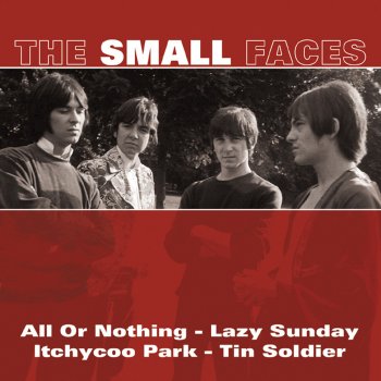 Small Faces Sha La La La Lee - Mono Version