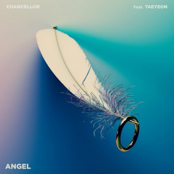 Chancellor feat. TAEYEON Angel