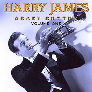 Harry James He's My Guy