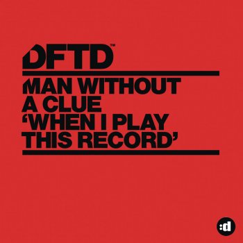 Man Without A Clue When I Play This Record - Eddie Fowlkes Rub Me Remix