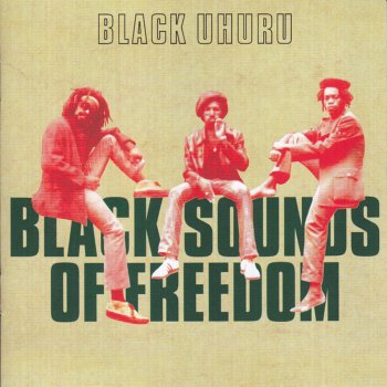 Black Uhuru Sorry for the Man