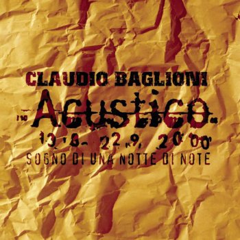 Claudio Baglioni Ragazze Dell'est - Sogno Live Version