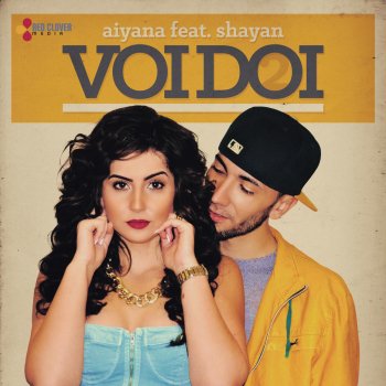 Aiyana feat. Shayan Voi Doi