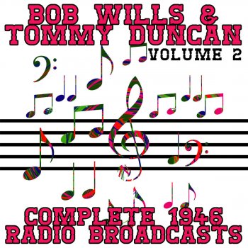 Bob Wills feat. Tommy Duncan I'm Talkin' About You