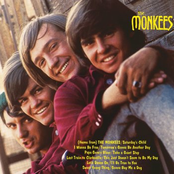 The Monkees I Wanna Be Free - 2006 Remastered Version Original Stereo Version