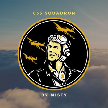 Misty 633 Squadron