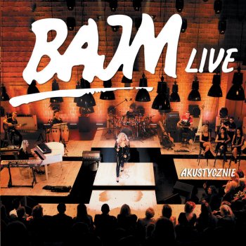 Bajm BYC Z TOBA (LIVE)