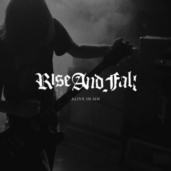 Rise and Fall The Gallows Await (Live)