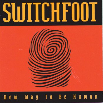 Switchfoot New Way To Be Human