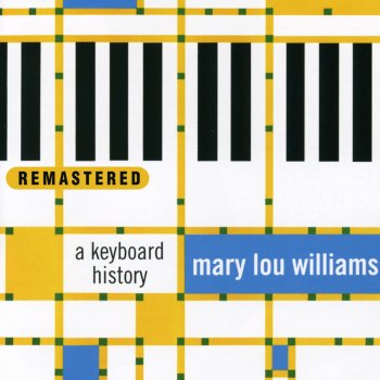 Mary Lou Williams It's the Talk of the Town