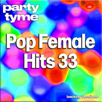 Party Tyme Venus (made popular by Zara Larsson) [backing version]