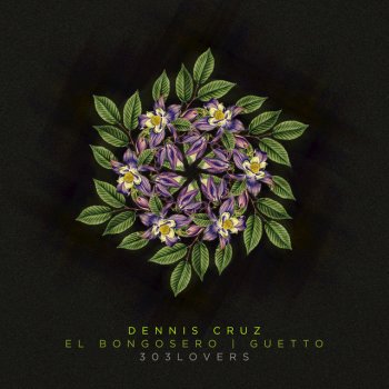 Dennis Cruz El Bongosero