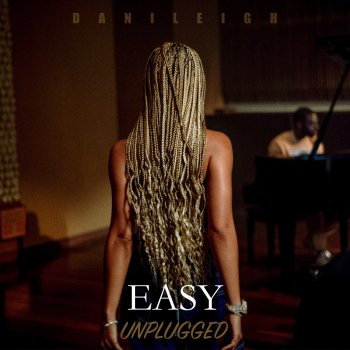 DaniLeigh Easy (Unplugged)