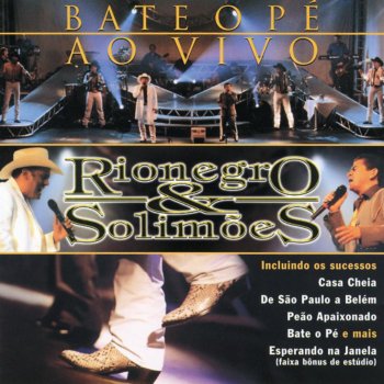 Rionegro & Solimões Uai Uai