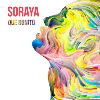 Soraya Qué Bonito