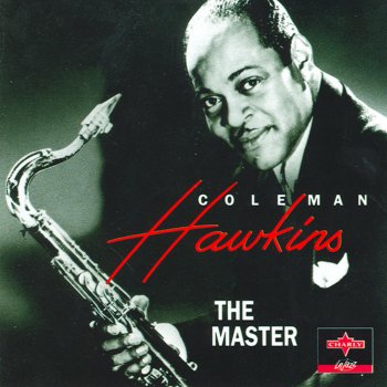 Coleman Hawkins Quartet Imagination