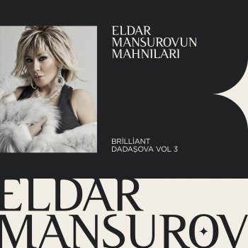 Eldar Mansurov feat. Brilliant Dadaşova Incimədin Ki