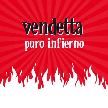 Vendetta Pasos de acero