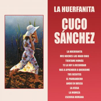 Cuco Sanchez Mis Noches las Hago Días