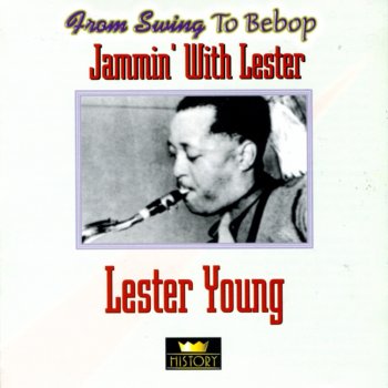 Lester Young Lover, Come Back to Me