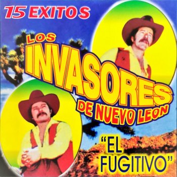 Los Invasores de Nuevo León Por una mujer casada