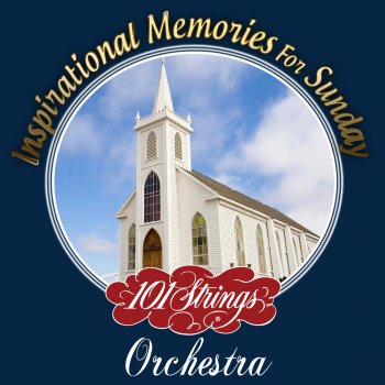 101 Strings Orchestra I Couldn't Hear Nobody Pray