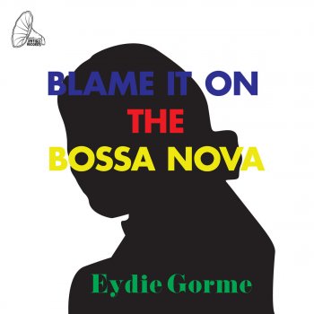 Eydie Gormé The Gift! (Recado Bossa Nova)