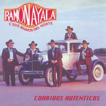 Ramón Ayala y Sus Bravos Del Norte La Venganza del Tahúr