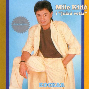 Mile Kitic Kockar