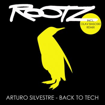 Исполнитель Arturo Silvestre, альбом Back To Tech