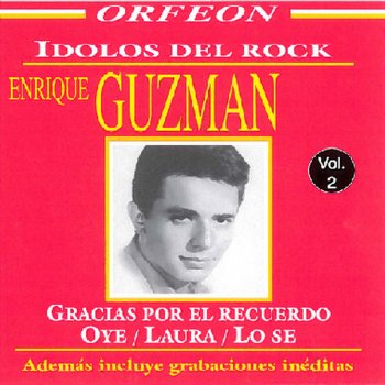 Enrique Guzman Con y por Amor