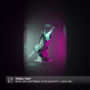 Skan feat. Lox Chatterbox, Mime & Blvkstn Living Hell (feat. Blvkstn)