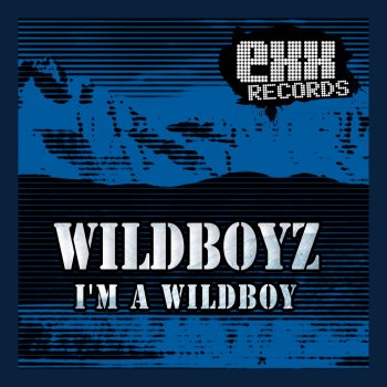 Исполнитель Wildboyz, альбом I'm a Wildboy